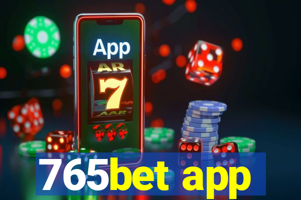 765bet app